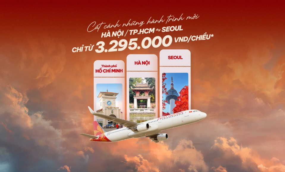 Ưu đãi bay thẳng Hà Nội/TP. Hồ Chí Minh đi Seoul