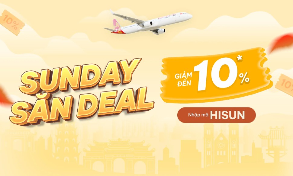 Sunday săn deal giảm đến 10%